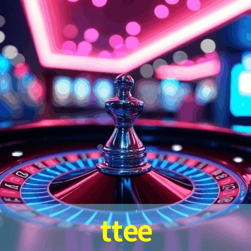 TTEE